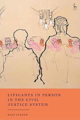 Livre Relié Litigants in Person in the Civil Justice System de Kate Leader