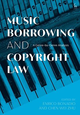 Livre Relié Music Borrowing and Copyright Law de Enrico; Zhu, Chen Wei Bonadio