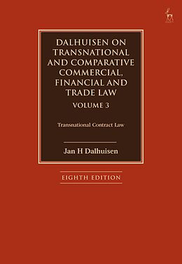 eBook (epub) Dalhuisen on Transnational and Comparative Commercial, Financial and Trade Law Volume 3 de Jan H Dalhuisen