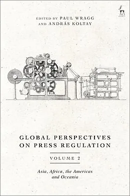 PDF Global Perspectives on Press Regulation, Volume 2 von 