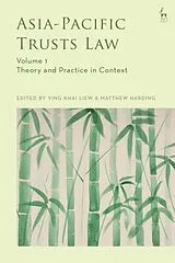 Kartonierter Einband Asia-Pacific Trusts Law, Volume 1 von Ying Khai; Harding, Matthew Liew