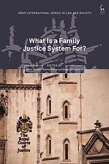 eBook (epub) What Is a Family Justice System For? de 