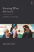 E-Book (pdf) Knowing What the Law Is von Alexander Somek
