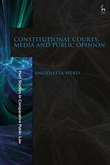 eBook (epub) Constitutional Courts, Media and Public Opinion de Angioletta Sperti