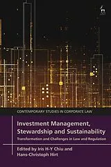 Kartonierter Einband Investment Management, Stewardship and Sustainability von Iris H-Y; Hirt, Hans-Christoph Chiu