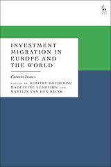 Fester Einband Investment Migration in Europe and the World von Dimitry; Sumption, Madeleine; Brink, Mar Kochenov