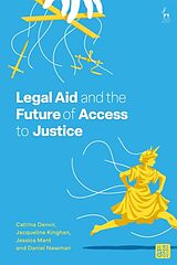 Couverture cartonnée Legal Aid and the Future of Access to Justice de Catrina Denvir, Jacqueline Kinghan, Jessica Mant