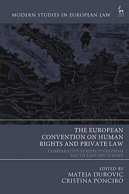 Livre Relié The European Convention on Human Rights and Private Law de Mateja; Poncib242;, Cristina Durovic