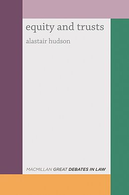 eBook (epub) Great Debates in Equity and Trusts de Alastair Hudson