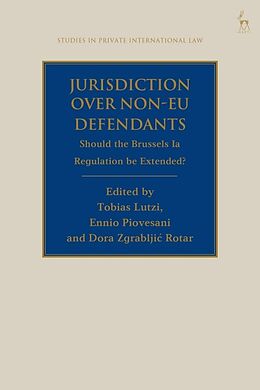 Couverture cartonnée Jurisdiction Over Non-EU Defendants de Tobias; Piovesani, Ennio; Rotar, Dora Zgrab Lutzi