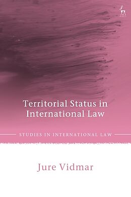 Livre Relié Territorial Status in International Law de Jure Vidmar