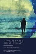 E-Book (epub) 100 Years of the Infanticide Act von 