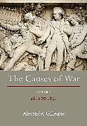 Couverture cartonnée The Causes of War de Alexander Gillespie