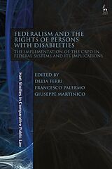 Couverture cartonnée Federalism and the Rights of Persons with Disabilities de Delia; Palermo, Francesco; Martinico, Giuse Ferri