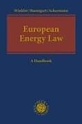 Livre Relié European Energy Law de 