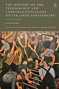 E-Book (epub) The History of the Technology and Construction Court on Its 150th Anniversary von 
