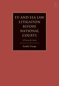 E-Book (pdf) EU and EEA Law Litigation Before National Courts von Zsófia Varga