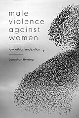 Fester Einband Male Violence Against Women von Jonathan Herring