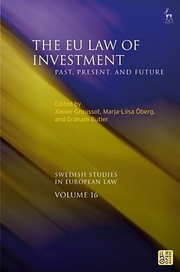 Livre Relié The EU Law of Investment de Xavier; 214;berg, Marja-Liisa; Butler, G Groussot