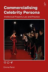 Kartonierter Einband Commercialising Celebrity Persona von Emma Perot