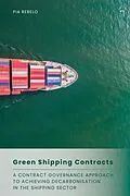 E-Book (pdf) Green Shipping Contracts von Pia Rebelo