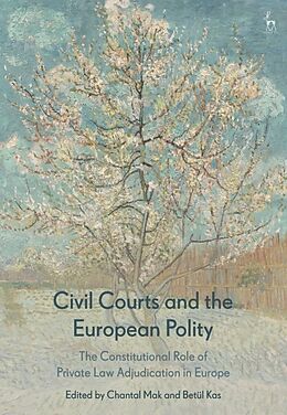 Couverture cartonnée Civil Courts and the European Polity de Chantal; Kas, Betul Mak