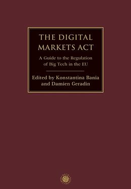 Livre Relié The Digital Markets Act de Konstantina; Geradin, Damien Bania