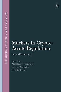 Livre Relié Markets in Crypto-Assets Regulation de Matthias; Gullifer, Louise; Kokorin, Il Haentjens