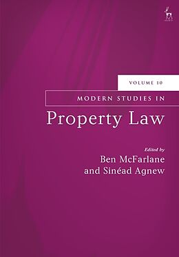Couverture cartonnée Modern Studies in Property Law, Volume 10 de Ben; Agnew, Sinead McFarlane