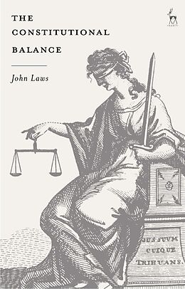 Couverture cartonnée The Constitutional Balance de John Laws