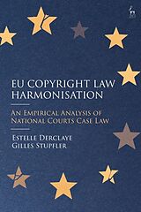 Livre Relié EU Copyright Law Harmonisation de Derclaye Estelle, Gilles Stupfler