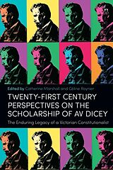 Livre Relié Twenty-First Century Perspectives on the Scholarship of AV Dicey de Catherine; Roynier, Celine Marshall