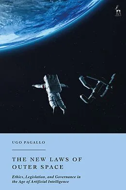 E-Book (epub) The New Laws of Outer Space von Ugo Pagallo