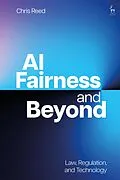 E-Book (pdf) AI Fairness and Beyond von Chris Reed