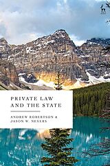 Livre Relié Private Law and the State de Andrew; Neyers, Jason W Robertson