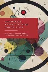 Livre Relié Corporate Restructuring Law in Flux de Jennifer; Zwieten, Kristin van Payne