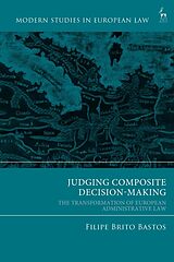 Livre Relié Judging Composite Decision-Making de Filipe Brito Bastos