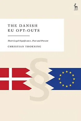 E-Book (epub) The Danish EU Opt-Outs von Christian Thorning