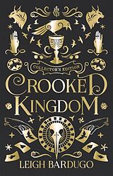 Livre Relié Crooked Kingdom: Collector's Edition de Leigh Bardugo