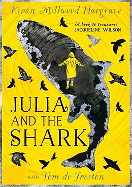 Couverture cartonnée Julia and the Shark de Kiran Millwood Hargrave