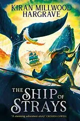 Kartonierter Einband Geomancer: The Ship of Strays von Kiran Millwood Hargrave
