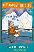 E-Book (epub) Polar Bear Patrol von Jess Butterworth