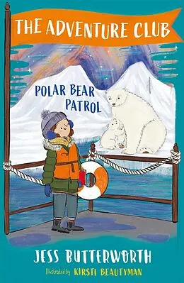 E-Book (epub) Polar Bear Patrol von Jess Butterworth
