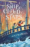 E-Book (epub) Ship of Cloud and Stars von Amy Raphael
