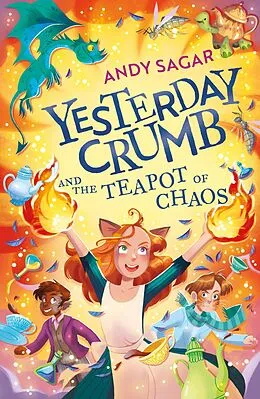 E-Book (epub) Yesterday Crumb and the Teapot of Chaos von Andy Sagar