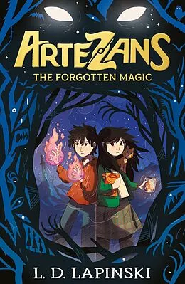 E-Book (epub) Artezans: The Forgotten Magic von L.D. Lapinski