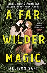 eBook (epub) Far Wilder Magic de Allison Saft