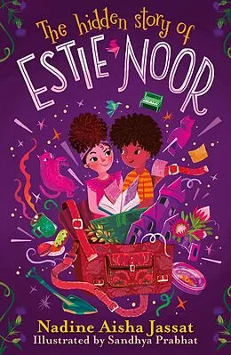 E-Book (epub) Hidden Story of Estie Noor von Nadine Aisha Jassat