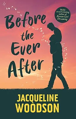 E-Book (epub) Before the Ever After von Jacqueline Woodson