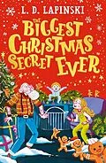 E-Book (epub) Biggest Christmas Secret Ever von L.D. Lapinski